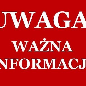 Uwaga.... Wana informacja