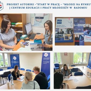 Projekt autorski w Radomiu - „Start w Prac� – M�odzi na Rynku”