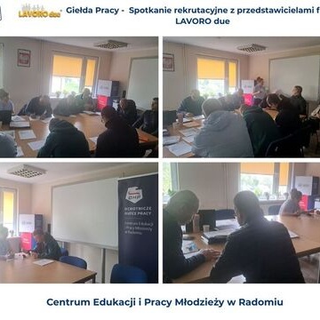 Gie�da Pracy - Spotkanie rekrutacyjne z przedstawicielami firmy LAVORO due w CEiPM w Radomiu