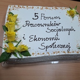 V Forum Pracownikw Socjalnych i Ekonomii Spoecznej w Ciechanowie