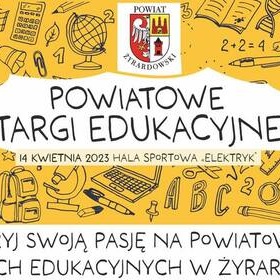 Powiatowe Targi Edukacyjne w yrardowie – czas wyborw i inspiracji